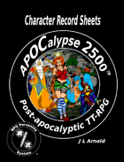APOCalypse 2500™ Character Record Sheets