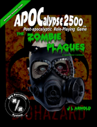 APOCalypse 2500™ The Zombie Plagues Expanded