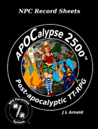 APOCalypse 2500™ NPC Record Sheets