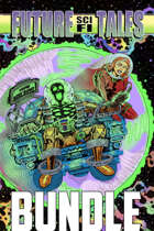 Future Sci-Fi Tales Anthology [BUNDLE]