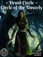 Druid Circle: Circle of the Unseely