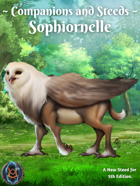 Companions and Steeds: Sophiornelle