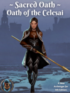 Sacred Oath: Oath of the Celesai