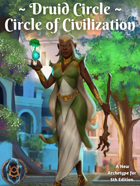Druid Circle: Circle of Civilization