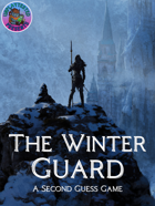The Winter Guard: A Second Guess Game