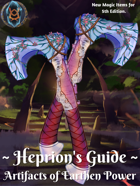 Heprion's Guide: Artifacts of Earthen Power