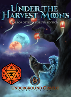 Under the Harvest Moons: Horror Options for 5th Edition (Foundry VTT)