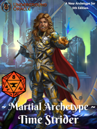 Martial Archetype: Time Strider (Foundry VTT)