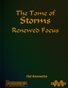 The Tome of Storms: Renewed Focus