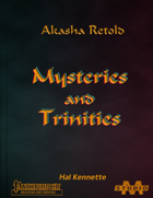 Akasha Retold — Mysteries and Trinities