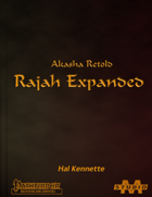 Akasha Retold: Rajah Expanded