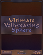 Ultimate Veilweaving Sphere