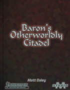 Baron's Otherworldly Citadel
