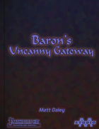 Baron's Uncanny Gateway