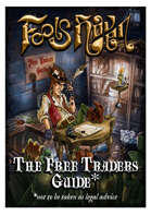 The Free Traders Guide to Fools Haven