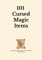 101 Cursed Magic Items
