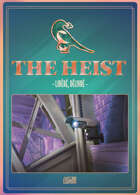 The Heist - Casse 1 - Libéré, délivré