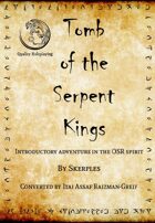 Tomb of the Serpent Kings 5e converted