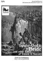 The Spider-God's Bride and Other Tales of Sword and Sorcery