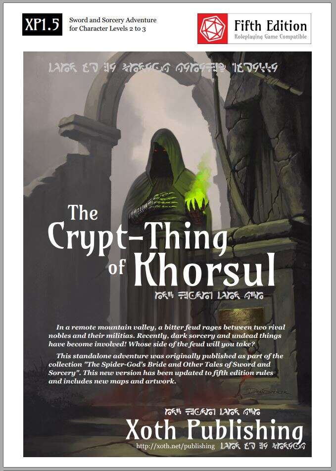 The Crypt-Thing of Khorsul - Xoth Publishing | DriveThruRPG