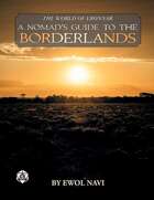 The World of Ebonnar: A Nomad's Guide to the Borderlands