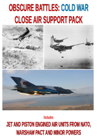 OBSCURE BATTLES 2 - COLD WAR - CLOSE AIR SUPPORT PACK - EARLY PERIOD