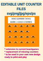 EDITABLE VECTOR GRAPHIC WW2 GERMAN TANK Unit Counters (Pz I,II,III Variants) for replacement and extension of your own boardgames