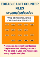 EDITABLE VECTOR GRAPHIC WW2 BRITISH ARMD CAR AND APC UNITS Counters for replacement and extension of your own boardgames