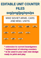 EDITABLE VECTOR GRAPHIC WW2 SOVIET ARMORED CAR AND MISC Unit Counters for replacement and extension of your own boardgames