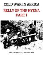 OBSCURE BATTLES 2 - COLD WAR - Scenario#12 The Belly of the Hyena Part I