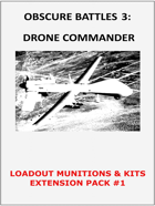 OBSCURE BATTLES 3 - DRONE COMMANDER - LOADOUT CARDS EXTENSION PACK