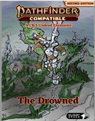 The Drowned: an Unsettling Encounter for Pathfinder 2