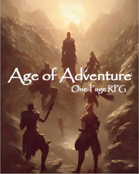 Age of Adventure RPG: a one-page fantasy hack of Lasers & Feelings