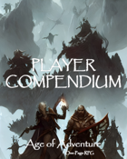 Age of Adventure RPG: Player Compendium