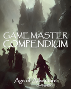 Age of Adventure RPG: Game Master Compendium