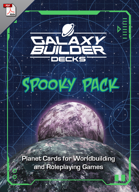 Galaxy Builder Decks: Spooky Pack