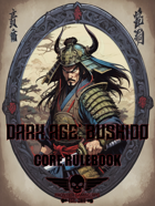 Dark Age: Bushido - Core Rulebook