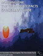 Morningstar: The Triumvirate Pacts - Spacecraft Guide
