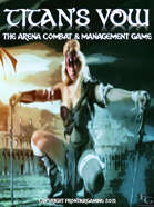 Titan's Vow - The Arena Combat & Management Game