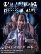 Gaia Awakening: Keepers Of Mawu