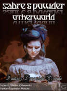Sabre & Powder: Otherworld - Fantasy Expansion