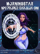 Morningstar - NPC Profile: Carolija Cini