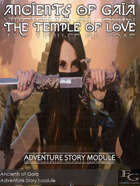 Ancients Of Gaia - The Temple Of Love - Adventure Story