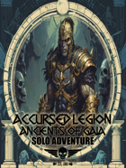 Ancients Of Gaia - Solo Adventure - Accursed Legion