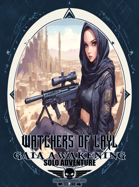 Gaia Awakening - Solo Adventure - Watchers Of Layl