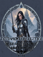 Dark Age: Legends - Solo Adventure - Testament Of Solstice