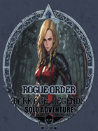 Dark Age: Legends - Solo Adventure - Rogue Order