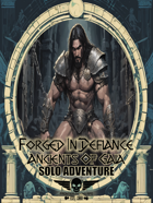 Ancients Of Gaia - Solo Adventure - Forged In Defiance