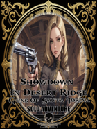 Guns Of Santa Torina - Solo Adventure - Showdown At Desert Ridge