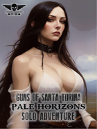 Guns Of Santa Torina - Solo Adventure - Pale Horizons